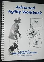 Advanced Agility Workbook 0965399427 Book Cover