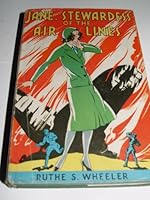 Jane, Stewardess of the Airlines - with DUST JACKET B002JHGR7M Book Cover