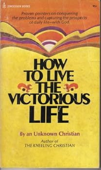 Paperback How to Live the Victorious Life Book