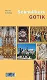 DuMont Schnellkurs Gotik - Werner Schäfke 