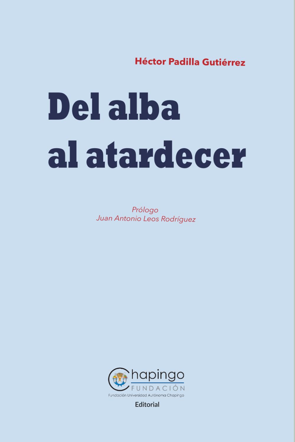 Del Alba al Atardecer