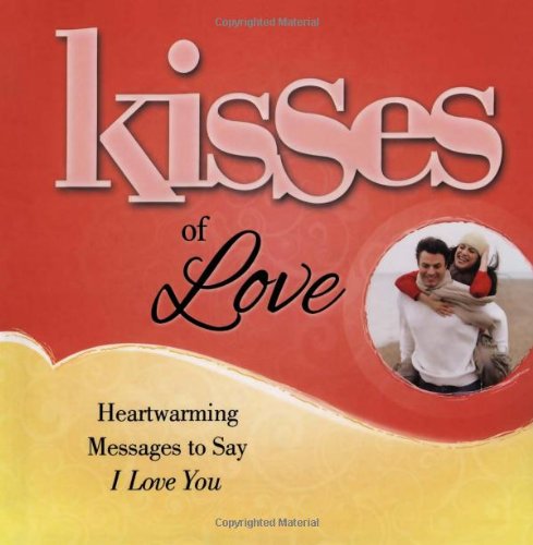 Kisses of Love Howard Books