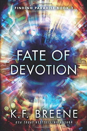 Fate of Devotion (Finding Paradise Book 2)