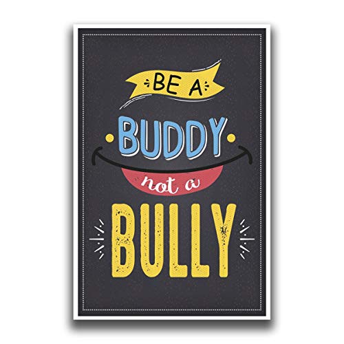 JSC Be A Buddy, Not a Bully Poster | 18-Inches by 12-Inches | Premium Quality 100lb Gloss Poster Paper | JSC128