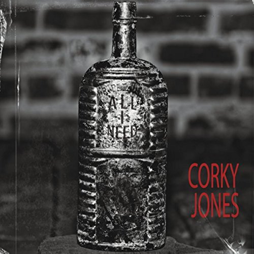 All I Need Corky Jones Digital Music