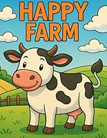Happy farm B0F6C8BNFQ Book Cover