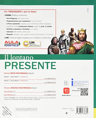 Il lontano presente. Corso di storia. con