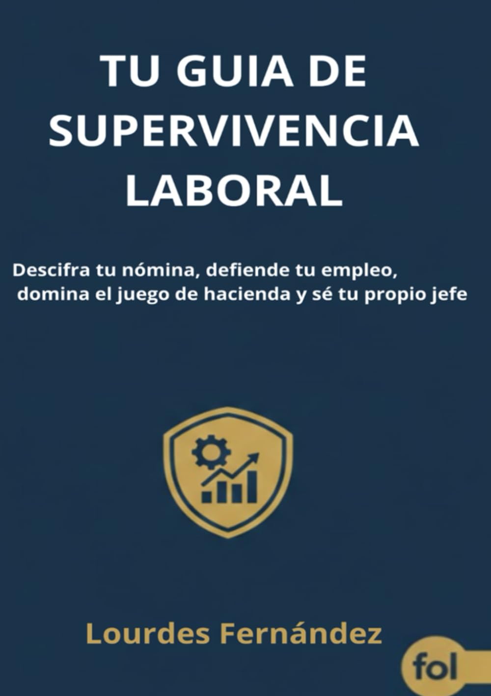 Tu guía de supervivencia laboral