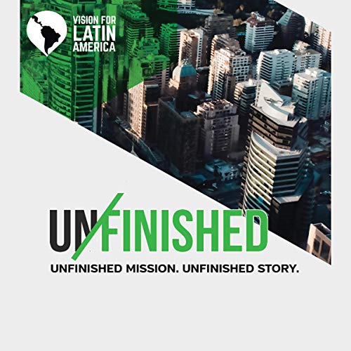 Unfinished by Vision for Latin America episode artwork
