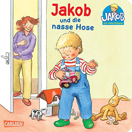 Jakob und die nasse Hose (Kleiner Jakob) Jakob und die nasse Hose (Kleiner Jakob)