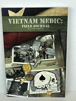 Paperback Vietnam Medic: Field Journal Book