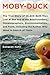 Moby-Duck: The True Story of 28,800 Bath Toys Lost at Sea & of the Beachcombers, Oceanograp hers, Environmentalists & Fools Including the Author Who Went in Search of Them (English Edition)