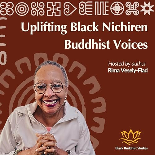 Buddhists of African Descent on “Nam Myoho Renge Kyo” with Jacci Thompson-Dodd cover art