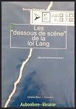 Les dessous de scène de la loi lang.
