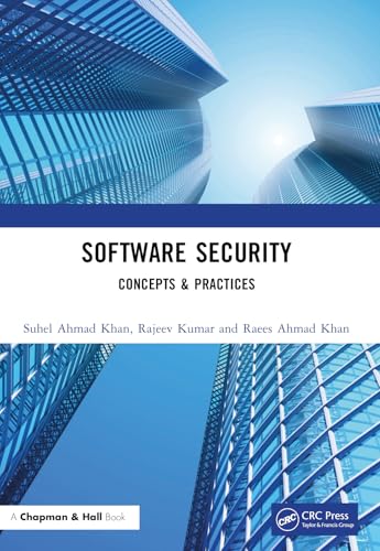 Software Security: Concepts & Practices view 2