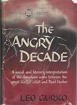 Hardcover The Angry Decade Book