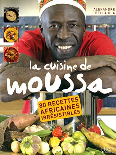 Télécharger La Cuisine de Moussa Francais PDF