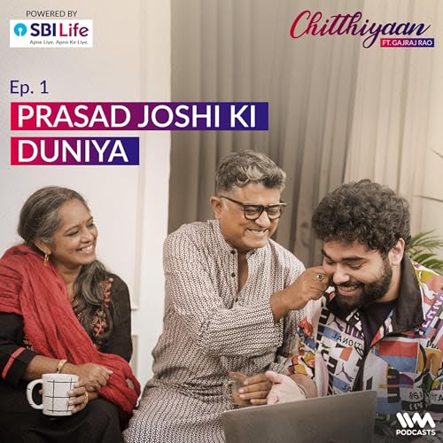 Ep 1 | Prasad Joshi ki Duniya