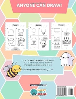 How to Draw Kawaii: 101 Super Cute Things to Draw with Fun and Easy Step-by-Step Lessons (Kawaii World)