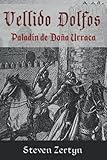  Vellido Dolfos - Paladín de Urraca