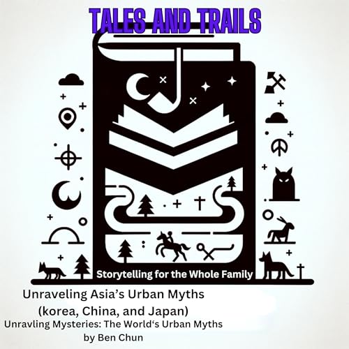 Tales and Trails by Ben Chun episode artwork