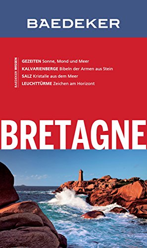 Baedeker Reisefuhrer Bretagne Mit Downloads Aller Karten Und Grafiken Baedeker Reisefuhrer E Book Ebook Schliebitz Anja Reincke Dr Madeleine Maunder Hilke Amazon De Kindle Shop