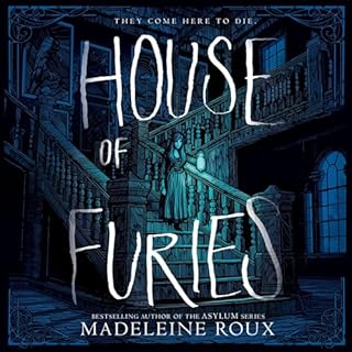 House of Furies Audiolibro Por Madeleine Roux arte de portada
