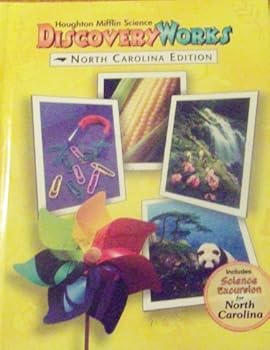 Hardcover Discovery Works: North Carolina Edition (Houghton Mifflin Science) Book