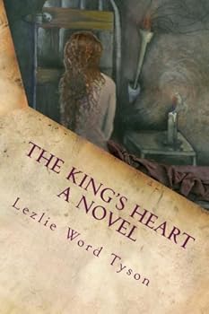 The King's Heart: A Novel