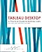 Tableau Desktop: A Practical Guide for Business Users