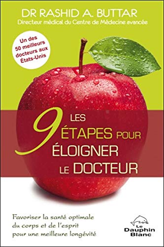 Télécharger Les 9 étapes pour éloigner le docteur Livre eBook France