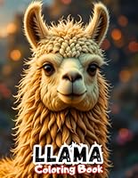 Funny Llama Coloring Book for Kids: Silly Llamas & Playful Farm Animal Scenes! B0F5QP11CF Book Cover