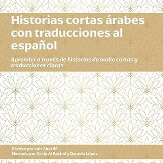 Historias Cortas Árabes con Traducciones al Español cover art