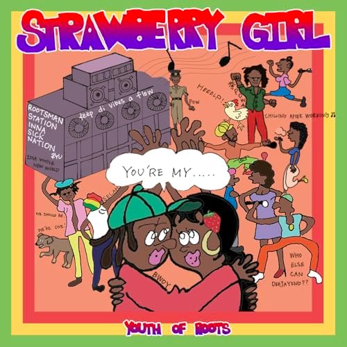 Youth of Roots／Strawberry Girl レコード Amazon.co.jp: Strawberry Girl : Youth of Roots: デジタル