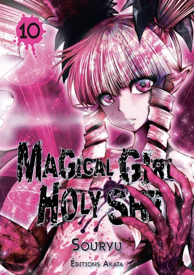 Magical Girl Holy Shit — Tome 10