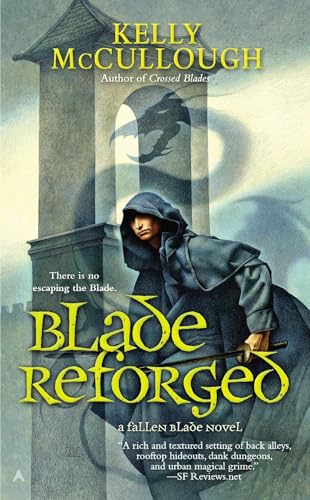 Blade Reforged (A Fallen Blade Novel)