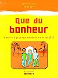 Que du bonheur (French Edition)