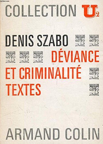  Déviance et criminalité, textes, Collection U2
