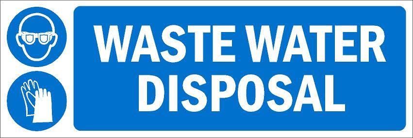 Waste water disposal, safety sign - Self adhesive sticker (600mm x 200mm)