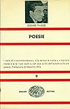 Poesie; Lavorare Stanca Verra La Morte E Avra I Tuoi Occhi - Cesare (Santo Stefano Belbo, 1908 - Torino, 1950) PAVESE