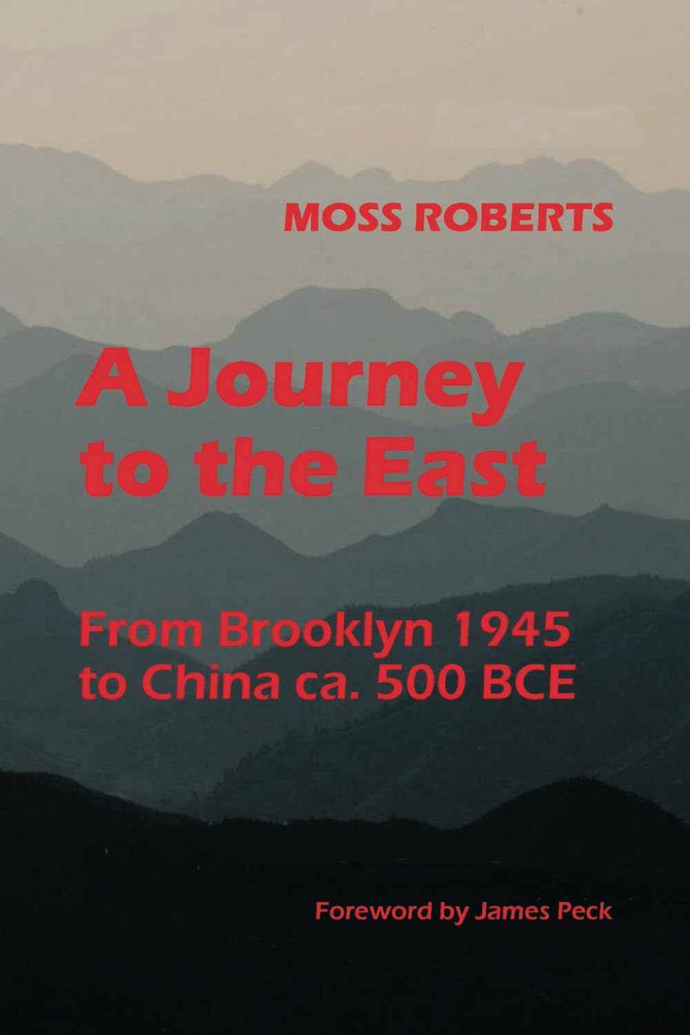 A Journey to the East: From Brooklyn 1945 to China ca. 500 BCE