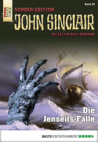 John Sinclair Sonder-Edition 22: Die