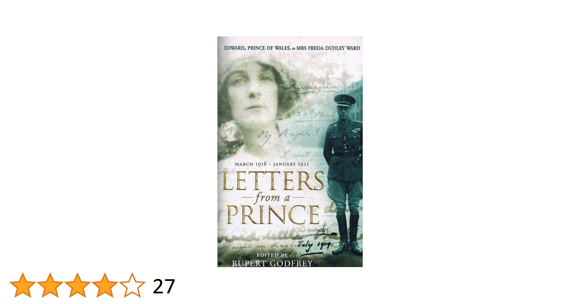 Letters from a Prince: Edward, Prince of Wales, to Mrs