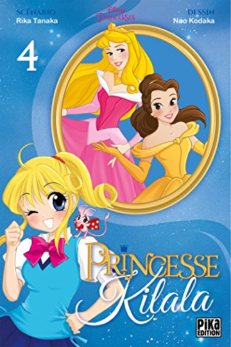 Princesse Kilala — Tome 4
