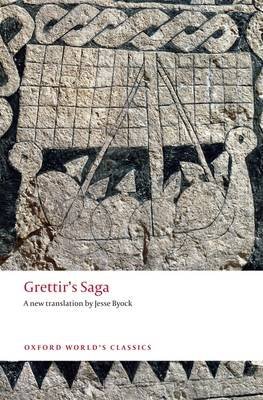 [(Grettir's Saga)] [ Translated by Jesse L. Byock ] [July, 2009]