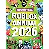 100% Unofficial Roblox Annual 2026: Brand new for 2025 – the iconic companion jam-packed with tips, hacks, facts and more! The perfect present for gamers of all ages