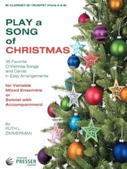 Play a Song of Christmas: 35 Favorite Christmas Songs and Carols in Easy Arrangements