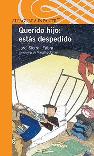 Querido hijo / Dear Son: Estás Despedido / You Are Fired