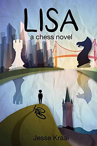 Lisa: A Chess Novel