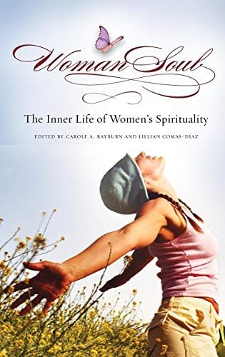 WomanSoul: The Inner Life of Women's Spirituality (Women's Psychology)